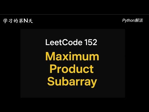 maximum product subarray