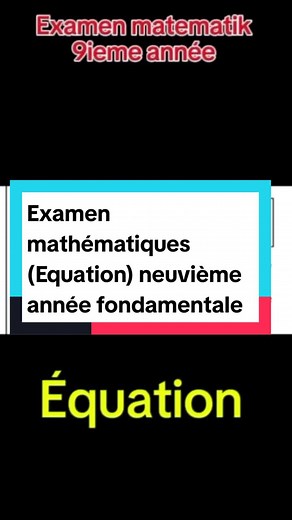Extrait d'examen mathématiques classe neuvième année fondamentale en Haïti. Résolution d'équations premier degré #haitiantiktok🇭🇹 #haitianusa🇱🇷 #haitiennetiktok🇭🇹🇭🇹🇭🇹🇭🇹😍😍😍😍 #haiti #haitiancomedy #ayiticherie509