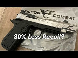 Recoil CUT by 30% - Wilson Combat SFX9 Comp Barrel