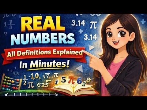 Class 10 Maths Chapter 1 – Real Numbers | All Definitions Easy Explanation