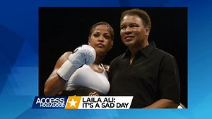 Muhammad Ali is being laid to rest this morning, and Laila Ali reflects on life with her legendary dad. | Access
