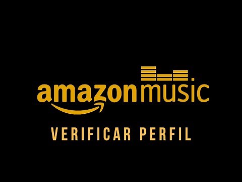 Verificar Perfil de Artista en Amazon Music (Amazon Music For Artists)