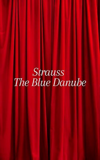 Strauss – The Blue Danube (1867)