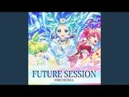 FUTURE SESSION