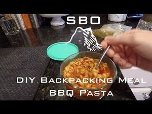 DIY Backpacking Meal - BBQ Pasta