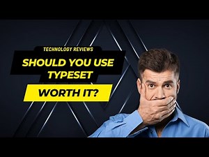 Is Typeset Worth the Investment?