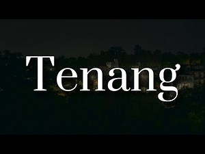 Judika x Andi Rianto - Tenang (Lirik) || Mix - Budi Doremi, Sammy Simorangkir, Lyodra, Kezia Juventy