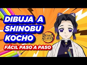 Cómo Dibujar a Shinobu Kocho Fácil | Tutorial Paso a Paso Demon Slayer ✍️🦋 Kimetsu No Yaiba