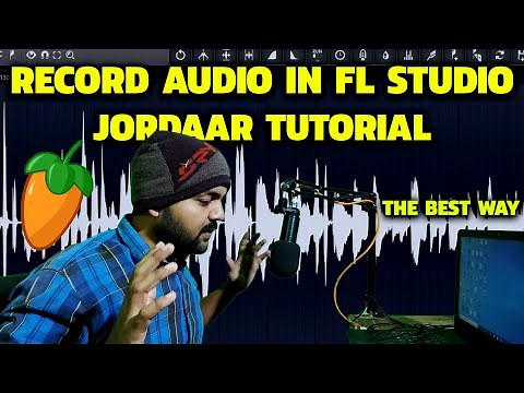 How To Record Audio in Fl Studio 20 in Hindi | FL Studio Me Recording Kaise Kare