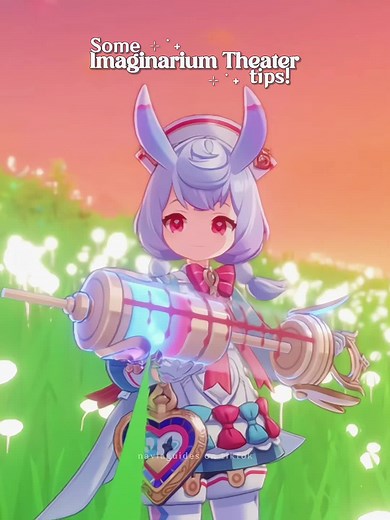 Imaginarium Theater Tutorial: Tips and Tricks for Genshin Impact