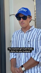 Girl Math Moment Finally Clicks for Your Husband