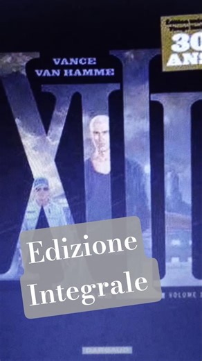 XIII RIPARTE da 1 in Edizione INTEGRALE x Alessandro Editore/Editoriale Cosmo #fumetti #bd #xiii