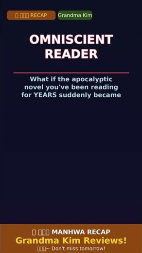 He Read The Novel That Became REALITY | Omniscient Reader