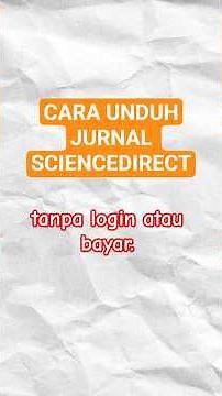 Cara Download Artikel ScienceDirect Tanpa Login | Tips Skripsi Cepat & Gratis!