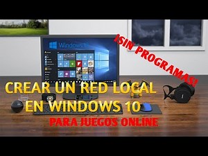 RED LOCAL EN WINDOWS 10 SIN PROGRAMAS || COKY REYES