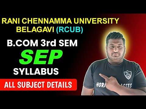 B.Com 3rd Sem SEP Syllabus | Rani Channamma University, (RCUB) Belagavi | All Subjects Detail & Mark