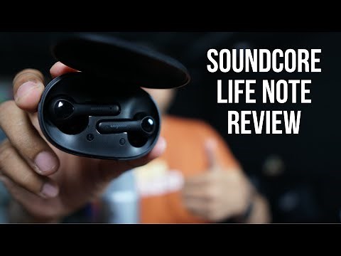 Soundcore Life Note Earbuds Review, Pros and Cons - Worth the price for Rs. 2999?