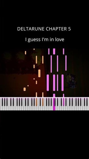 I guess I'm in love - DELTARUNE Chapter 5 | Piano Cover Tutorial/Visualizer #shorts