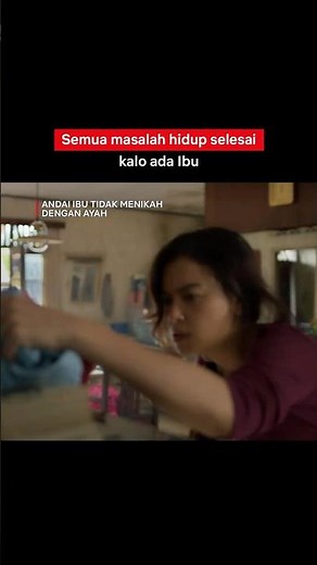 Terima kasih ibu 🥺🏆 | Andai Ibu Tidak Menikah Dengan Ayah