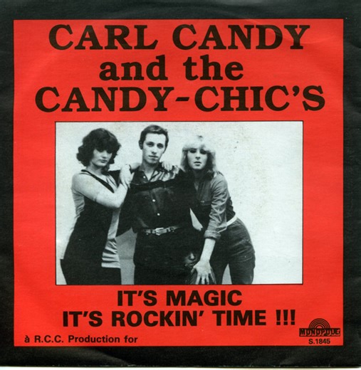Carl Candy and the Candy-Chic's - It's Magic