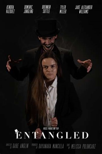 Entangled - Movie