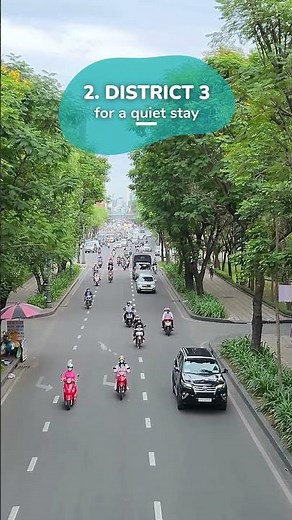 Top 4 Districts to Stay in Ho Chi Minh City