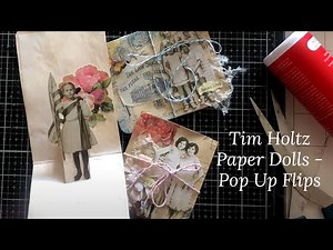 Tim Holtz Paper Doll Ideas - Pop Up Flips