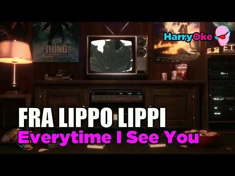 Fra Lippo Lippi - Everytime I See You V3 [LIVE] (Karaoke with Lyrics)