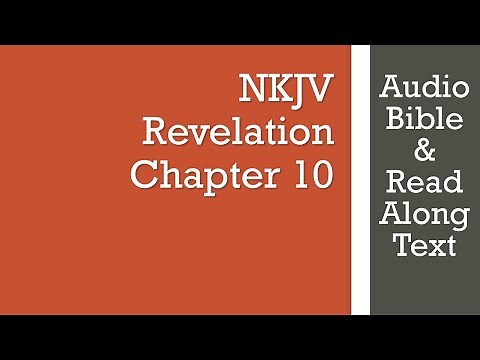 Revelation 10 - NKJV - (Audio Bible & Text)