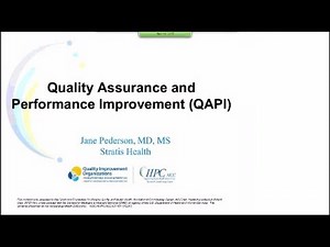 Quality Assurance and Performance Improvement (QAPI)