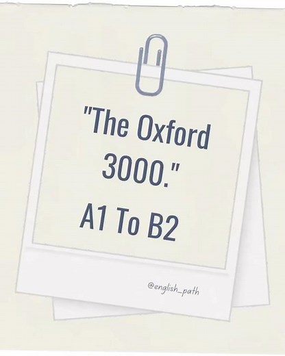 The Oxford 3000 A1 to B2
