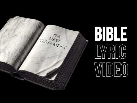 BIBLE | Lyric Video by The Disciple Daily