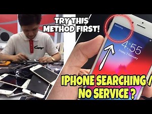 IPHONE NO SERVICE OR SEARCHING | NETWORK SIGNAL PROBLEM