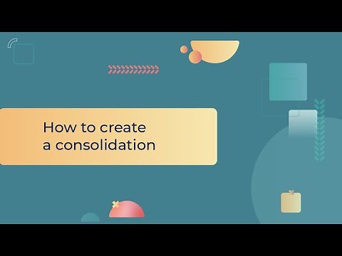 How to create a consolidation