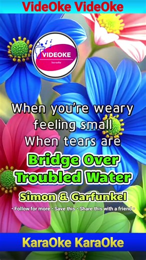 Bridge Over Troubled Water Karaoke Experience