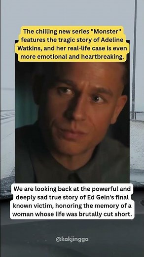 The TRAGIC True Story of Adeline Watkins from 'Monster'