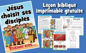 Jésus choisit ses disciples - Trueway Kids