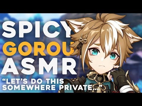 Spicy Gorou ASMR | Using the General's Body and - Sub Gorou x Listener [Genshin Impact]