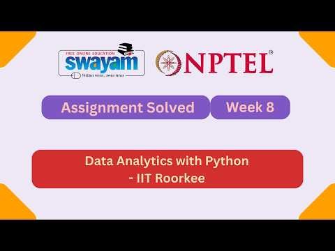 Data Analytics with Python Week 8 || NPTEL ANSWERS 2026 #nptel #nptel2026 #myswayam