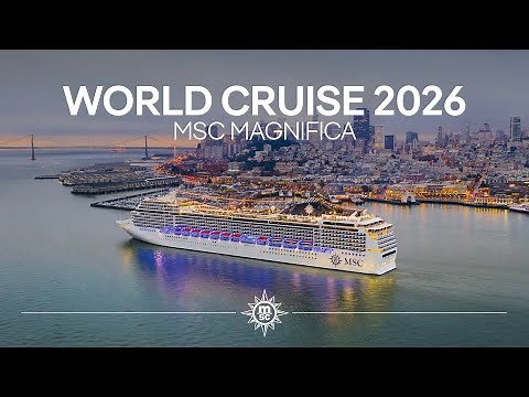 MSC Weltreise 2026 an Bord der MSC Magnifica