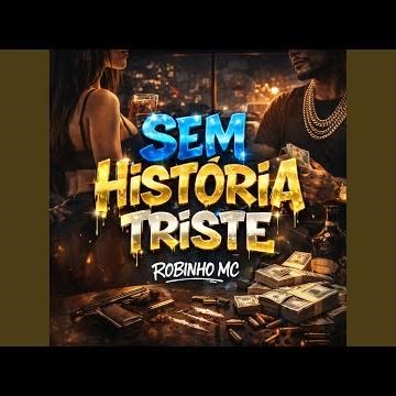 Sem História Triste