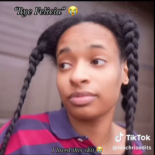 Funny Skit Featuring 'Bye Felicia' from Friday Movie