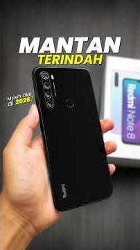 Redmi Note 8 di 2026: Murah Mewah Masih Worth?