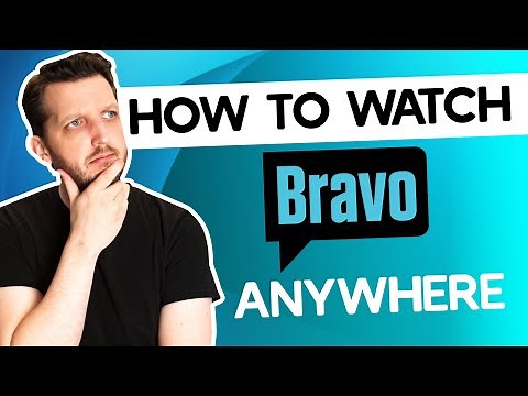 How to Watch Bravo TV (Without Cable) Anywhere in 2026