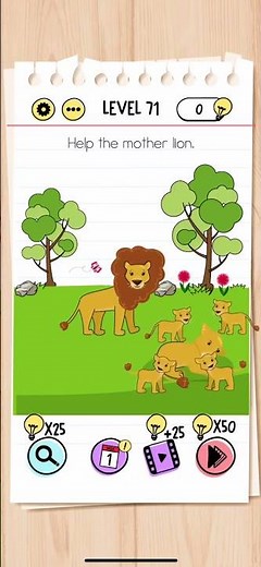 Brain Test Level 71 Help the mother lion Answers Solutions