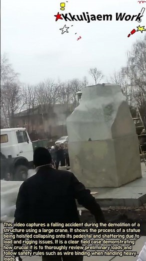 Large Statue Demolition Crane Fall Accident Site #worker #process #crane #demolition #safety