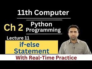 If Else Statement in python | 11th Class Computer Science Chapter 2 Python Programming | Qais Ali