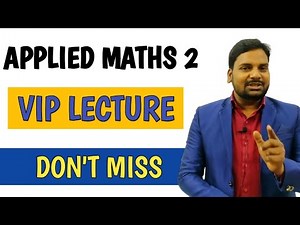 Applied Maths 2|Most Important Lecture Of Applied Maths 2|Sarthak Publication