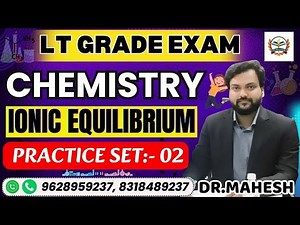 LT GRADE SCIENCE 2025 || | IONIC EQUILIBRIUM |CHEMISTRY CLASSES BY TEACHERS ACADEMY