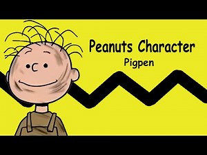Peanuts Character Pigpen